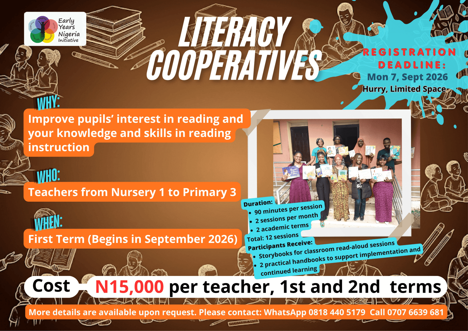 Literacy Cooperatives | Reading Instruction Programme for Nursery and Primary Teachers Promotional flyer for the Early Years Nigeria Initiative's Literacy Cooperatives programme, a professional learning community that helps Nursery 1 to Primary 3 teachers strengthen reading instruction and improve pupils' literacy skills.